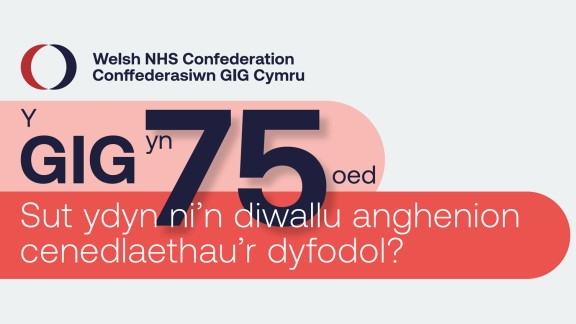 Y gig yn 75 oed: Sut ydyn ni'n diwallu anghenion cenedlaethau'r dyfodol